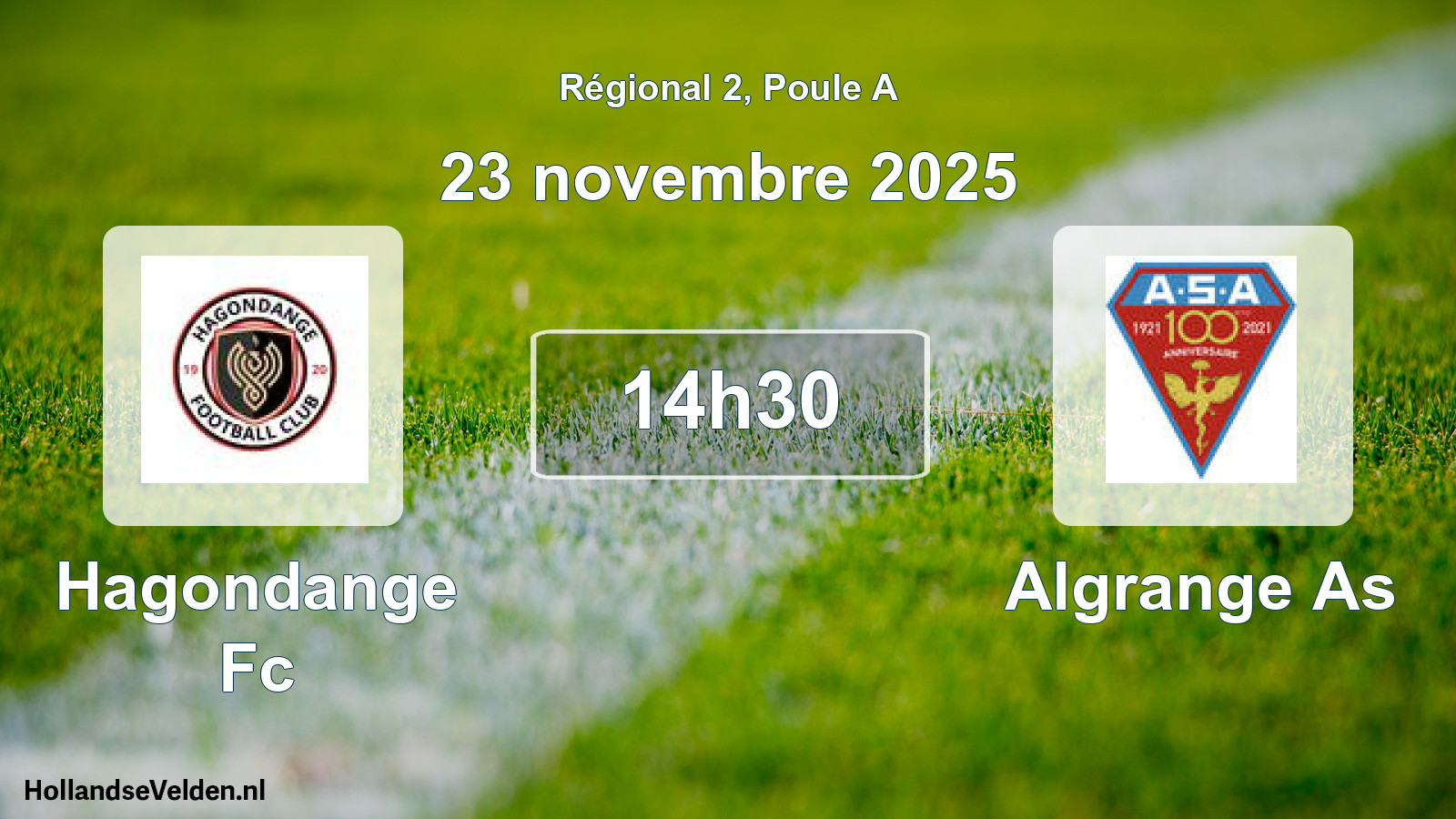 Scheduled Match: Hagondange Fc - Algrange As (23 November 2025)