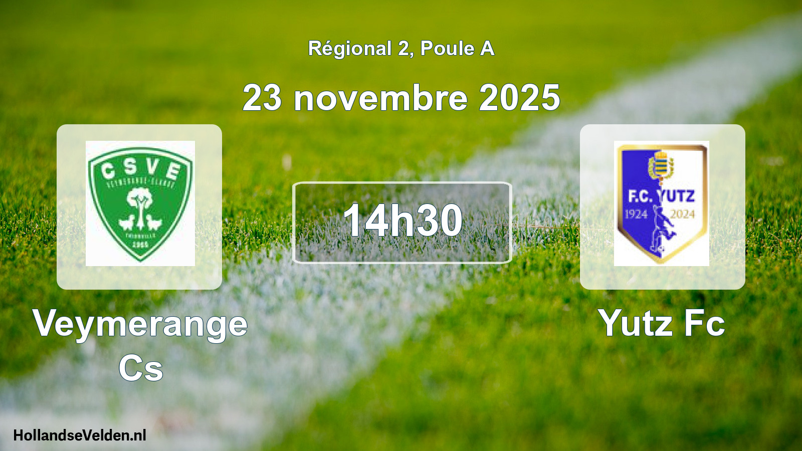 Scheduled Match: Veymerange Cs - Yutz Fc (23 November 2025)