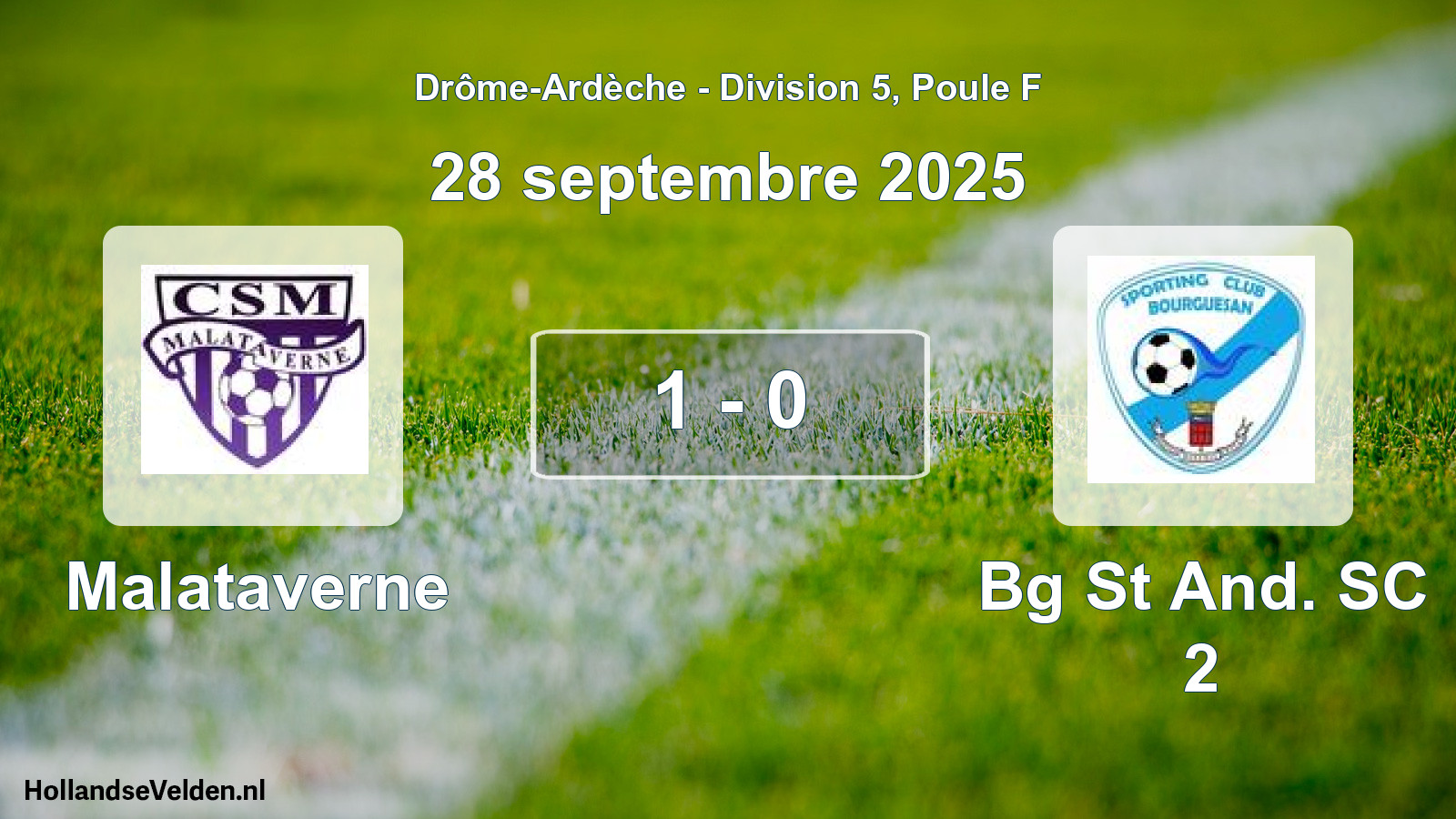 Match joué: Malataverne - Bg St And. SC 2 1 - 0 (28 septembre 2025)