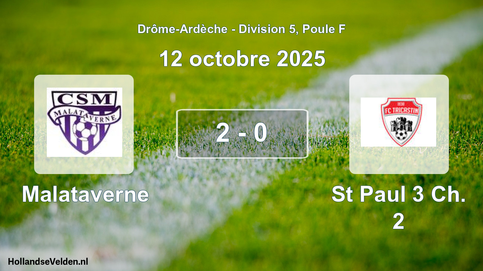 Match joué: Malataverne - St Paul 3 Ch. 2 2 - 0 (12 octobre 2025)