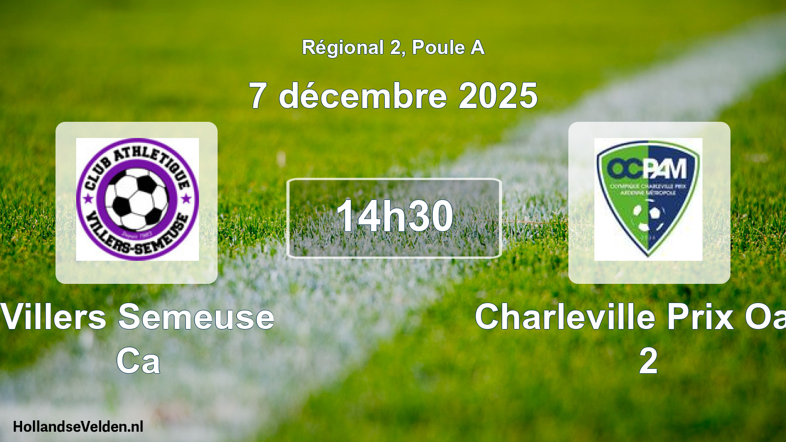 Geplande wedstrijd: Villers Semeuse Ca - Charleville Prix Oam 2 (7 décembre 2025)