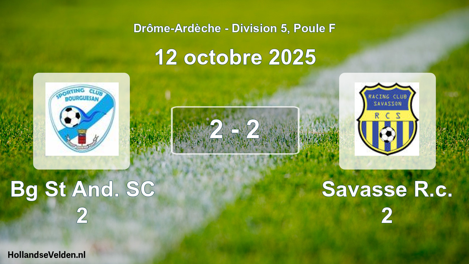 Gespeelde wedstrijd: Bg St And. SC 2 - Savasse R.c. 2 2 - 2 (12 oktober 2025)