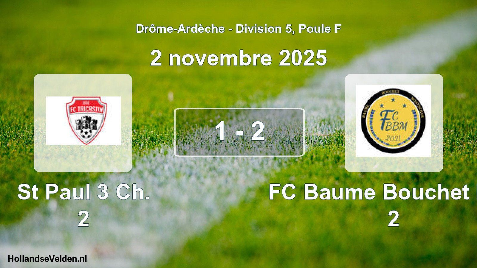 Match joué: St Paul 3 Ch. 2 - FC Baume Bouchet Mon 2 1 - 2 (2 novembre 2025)
