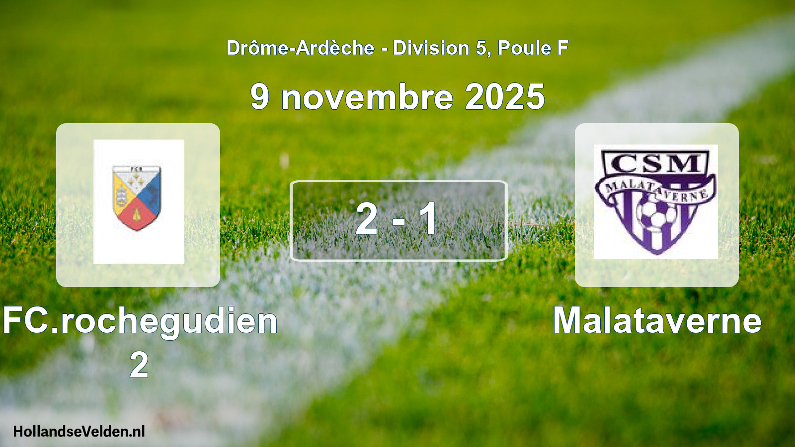 Gespeelde wedstrijd: FC.rochegudien 2 - Malataverne 2 - 1 (9 november 2025)