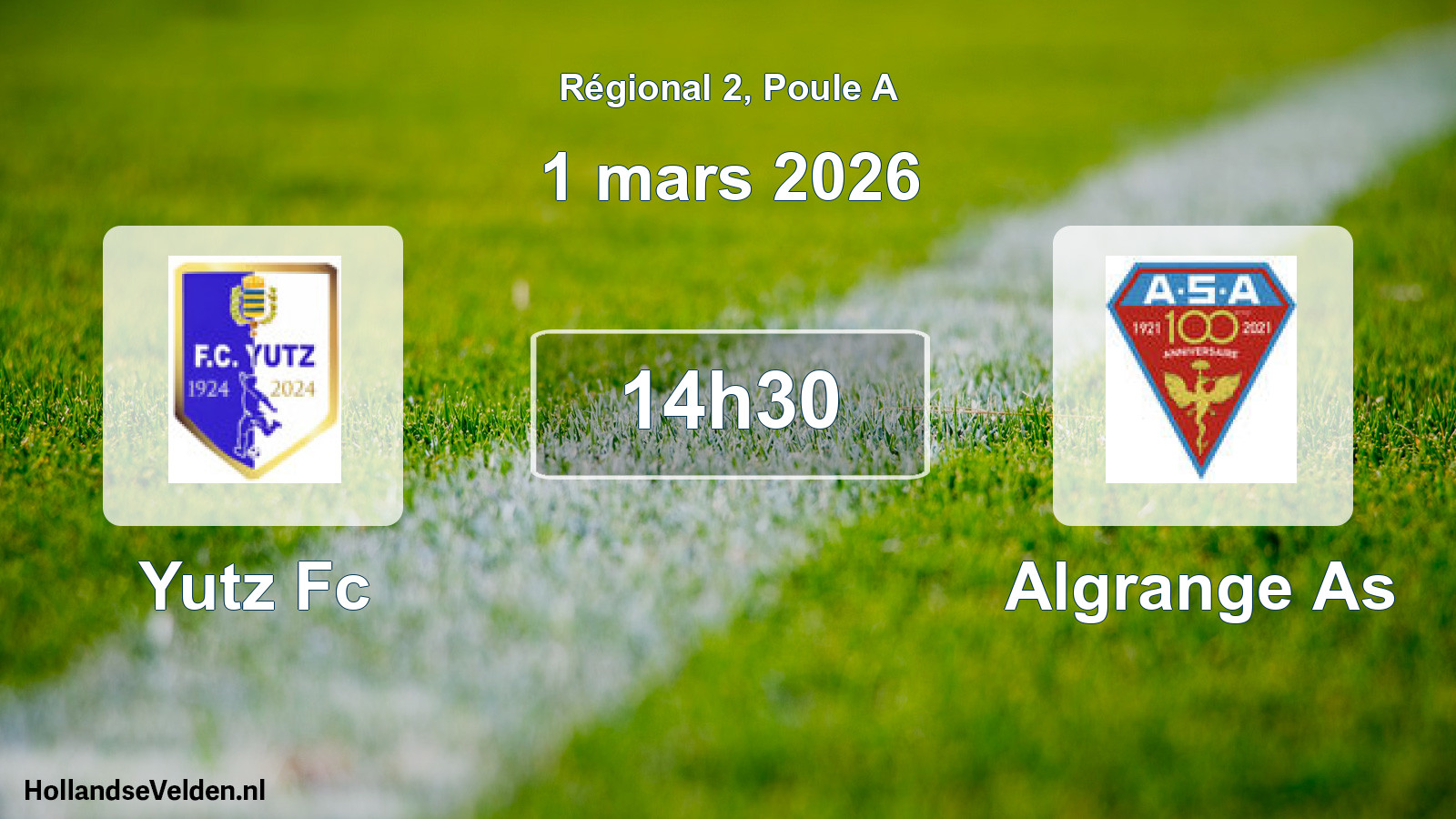 Scheduled Match: Yutz Fc - Algrange As (1 March 2026)