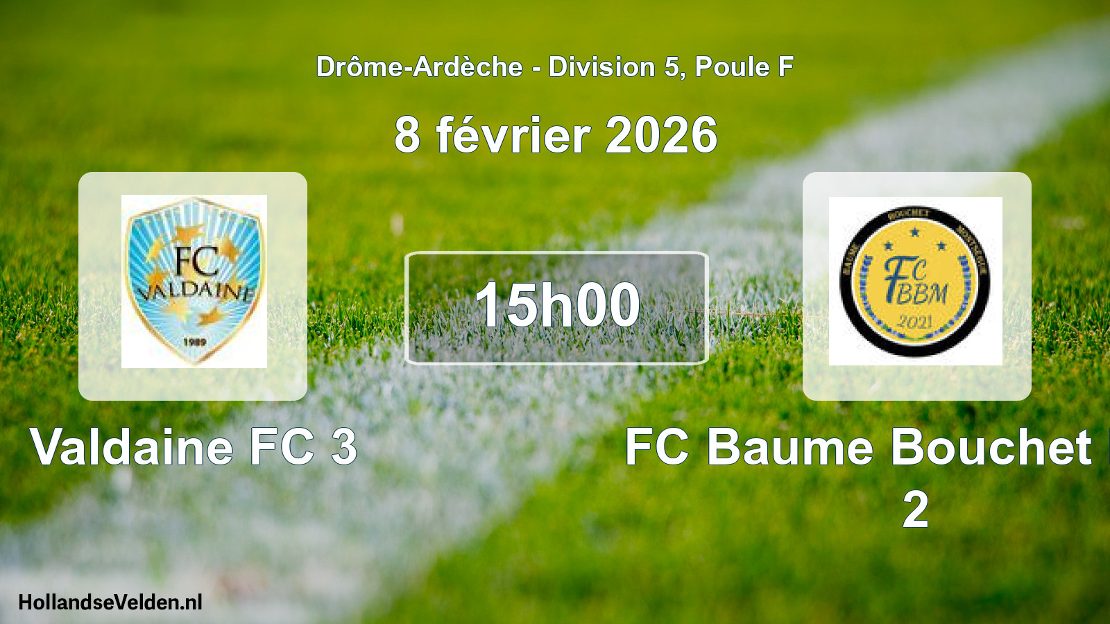 Geplande wedstrijd: Valdaine FC 3 - FC Baume Bouchet Mon 2 (8 februari 2026)