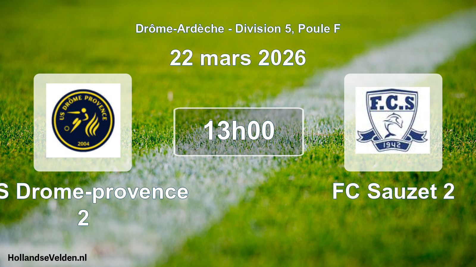 Geplande wedstrijd: US Drome-provence 2 - FC Sauzet 2 (22 maart 2026)