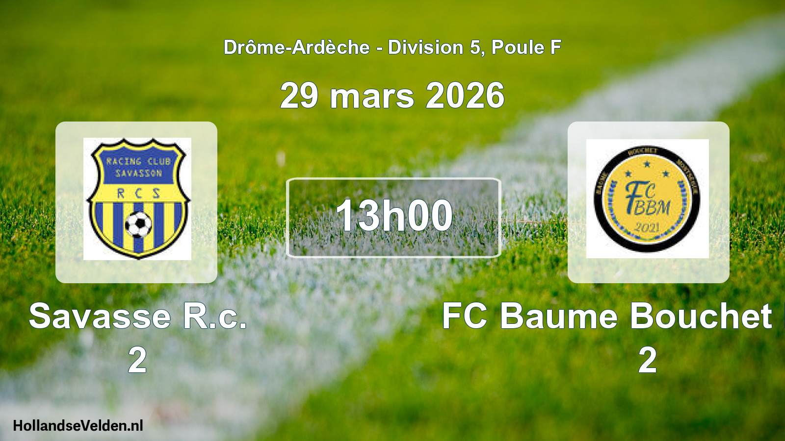 Geplande wedstrijd: Savasse R.c. 2 - FC Baume Bouchet Mon 2 (29 maart 2026)