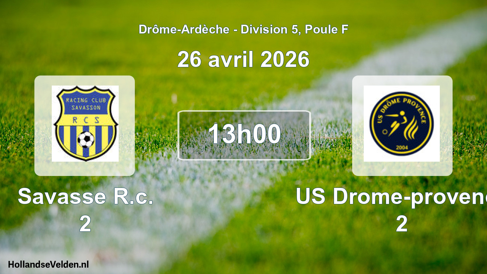 Geplande wedstrijd: Savasse R.c. 2 - US Drome-provence 2 (26 april 2026)