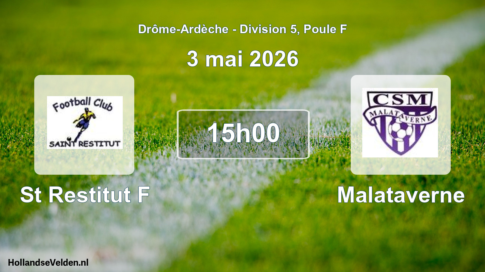 Geplande wedstrijd: St Restitut F - Malataverne (3 mei 2026)