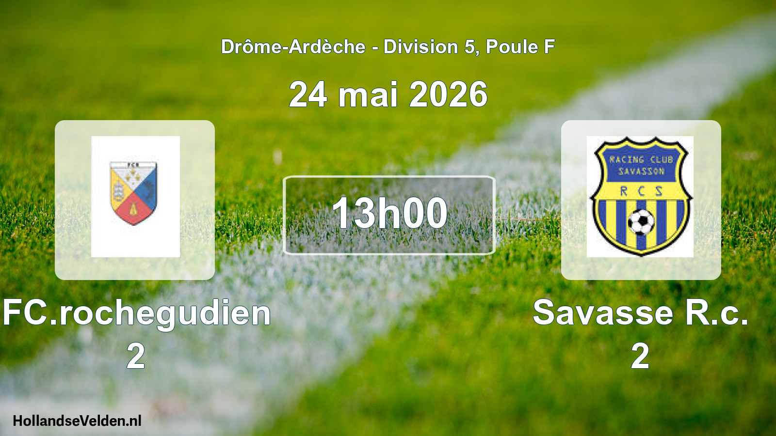 Geplande wedstrijd: FC.rochegudien 2 - Savasse R.c. 2 (24 mei 2026)