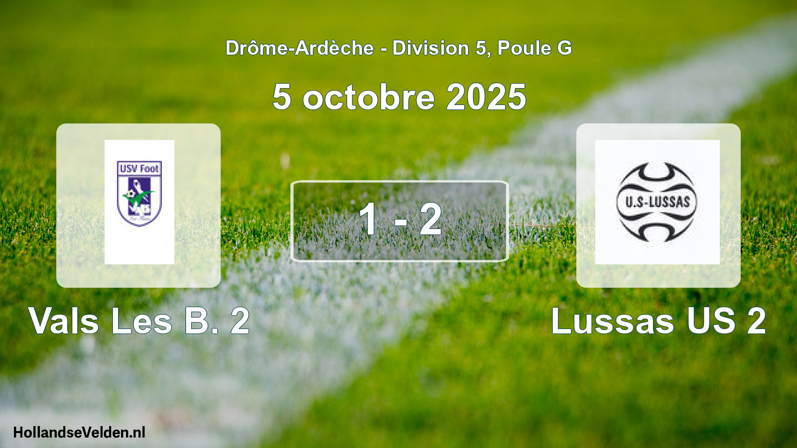 Gespeelde wedstrijd: Vals Les B. 2 - Lussas US 2 1 - 2 (5 oktober 2025)