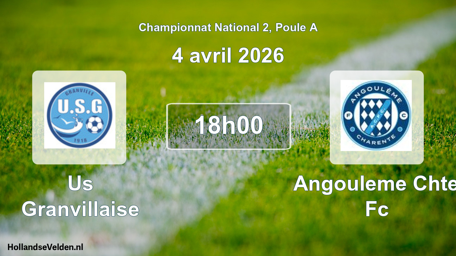 Geplande wedstrijd: Us Granvillaise - Angouleme Chte Fc (4 april 2026)