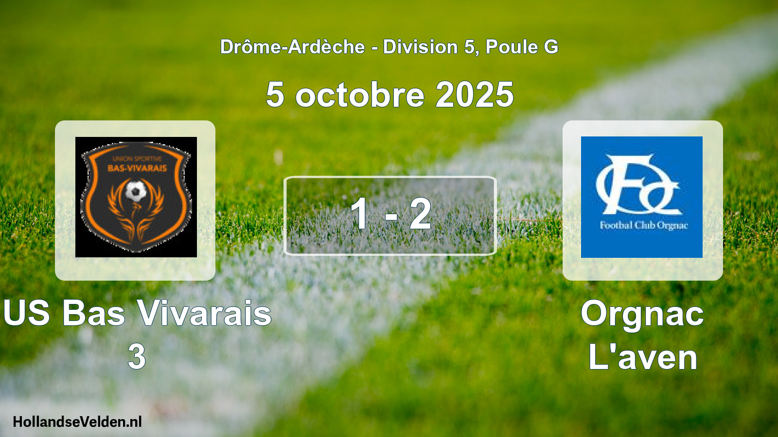 Gespeelde wedstrijd: US Bas Vivarais 3 - Orgnac L'aven 1 - 2 (5 oktober 2025)