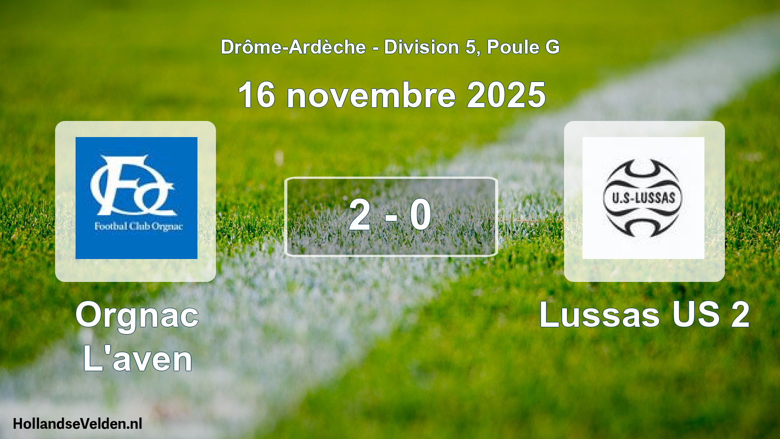 Gespeelde wedstrijd: Orgnac L'aven - Lussas US 2 2 - 0 (16 november 2025)