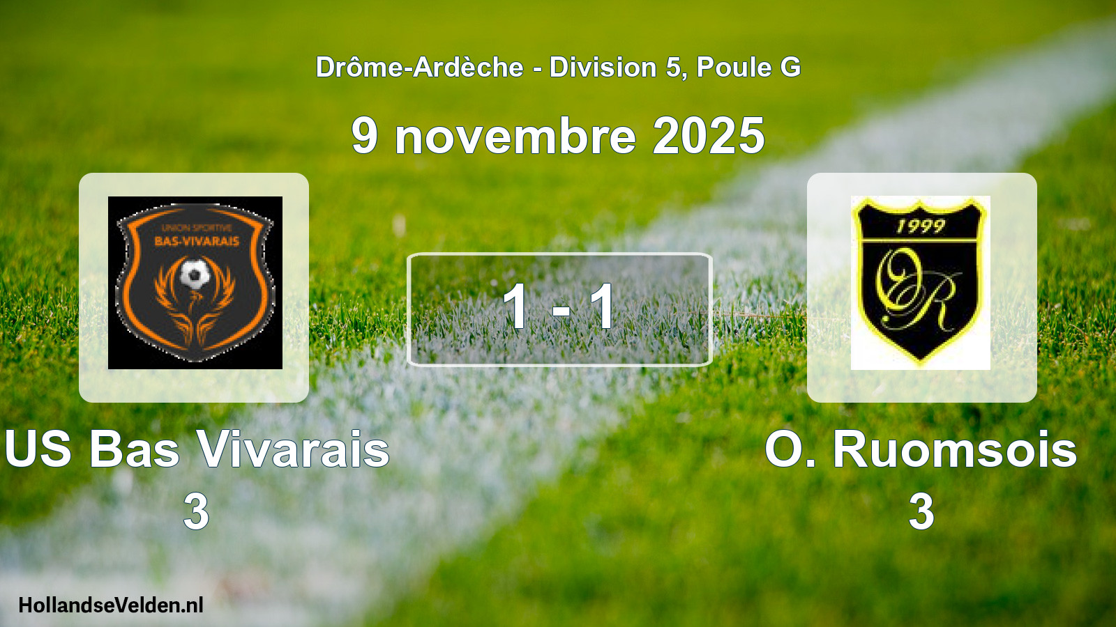 Gespeelde wedstrijd: US Bas Vivarais 3 - O. Ruomsois 3 1 - 1 (9 november 2025)