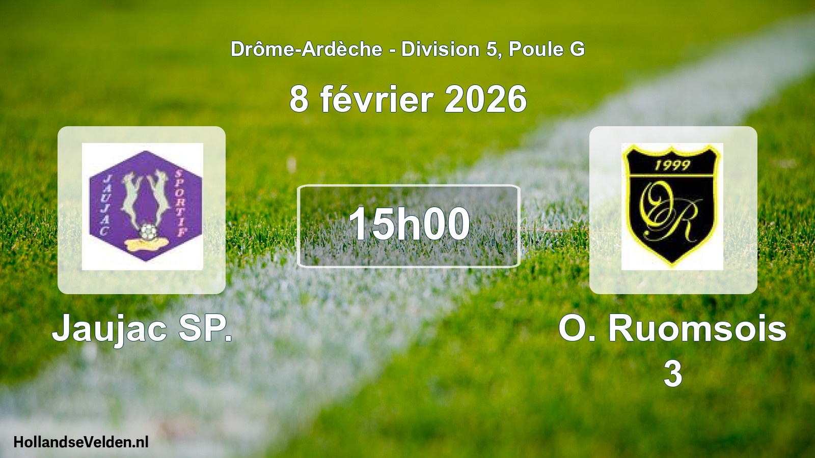 Geplande wedstrijd: Jaujac SP. - O. Ruomsois 3 (8 februari 2026)
