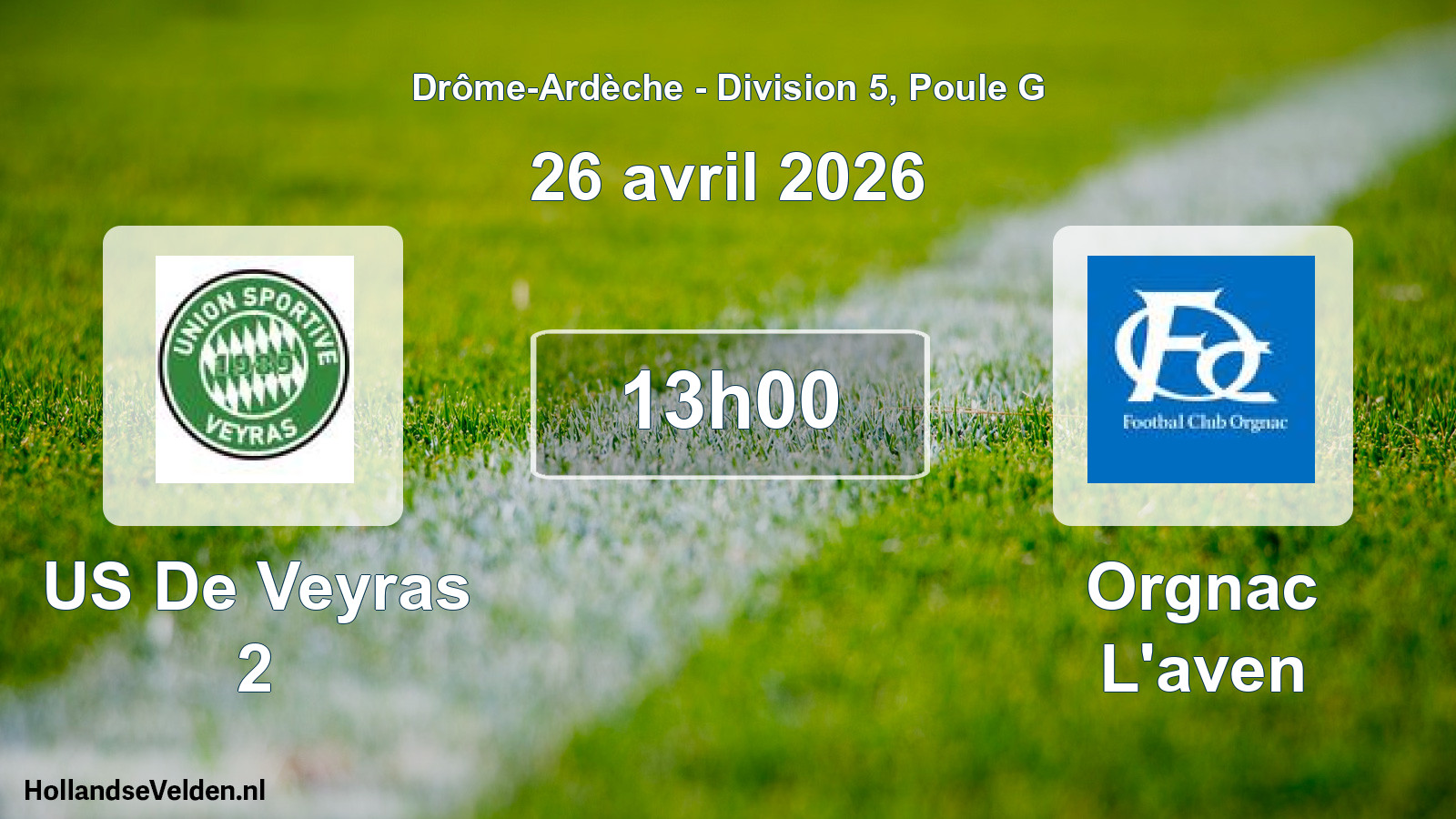 Match programmé: US De Veyras 2 - Orgnac L'aven (26 avril 2026)