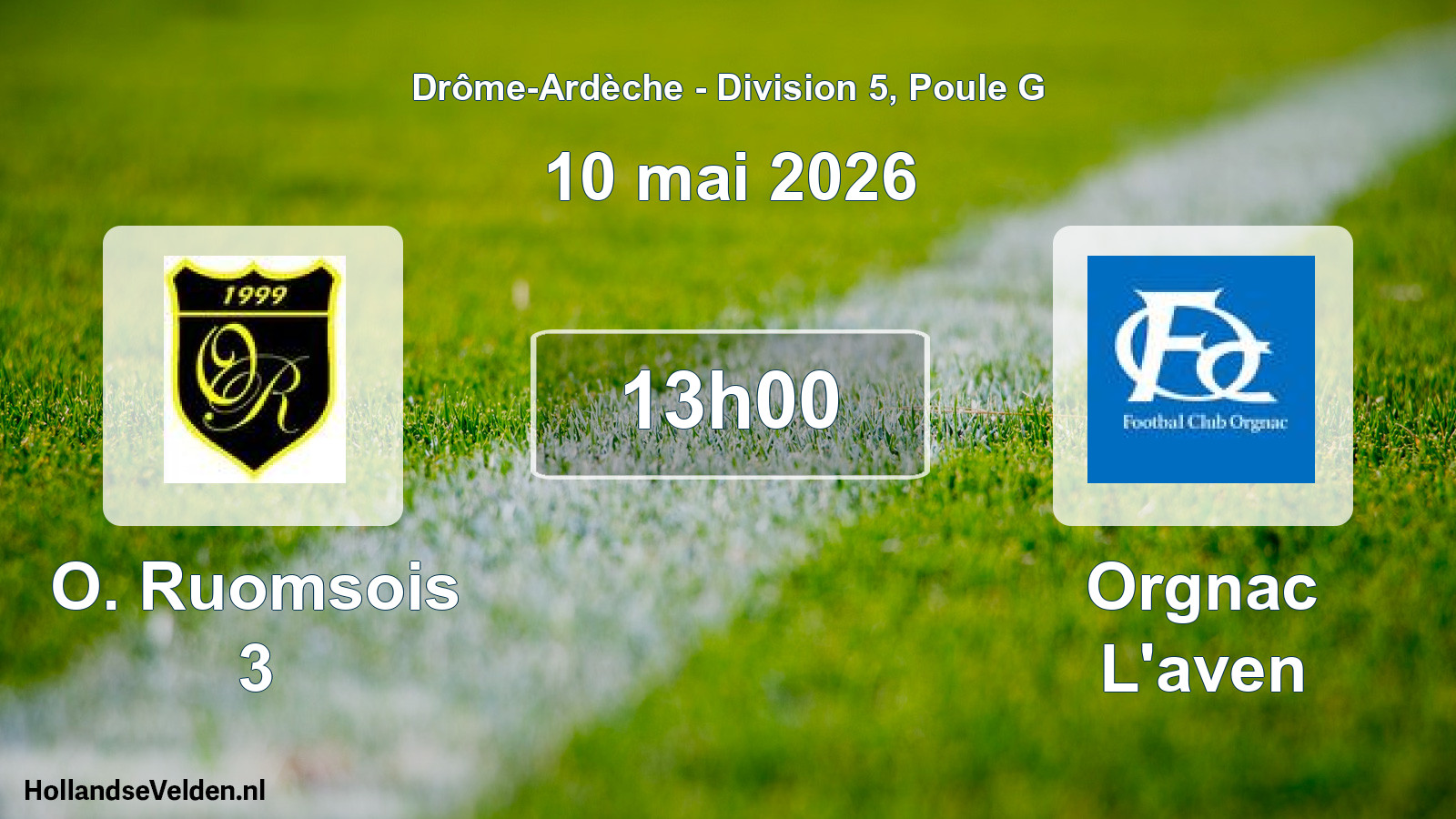 Geplande wedstrijd: O. Ruomsois 3 - Orgnac L'aven (10 mei 2026)