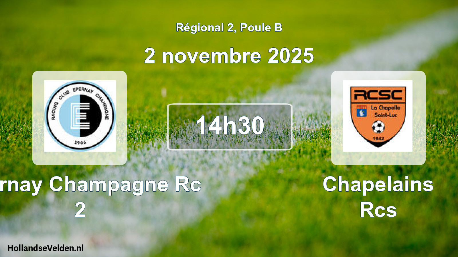 Geplande wedstrijd: Epernay Champagne Rc 2 - Chapelains Rcs (2 novembre 2025)