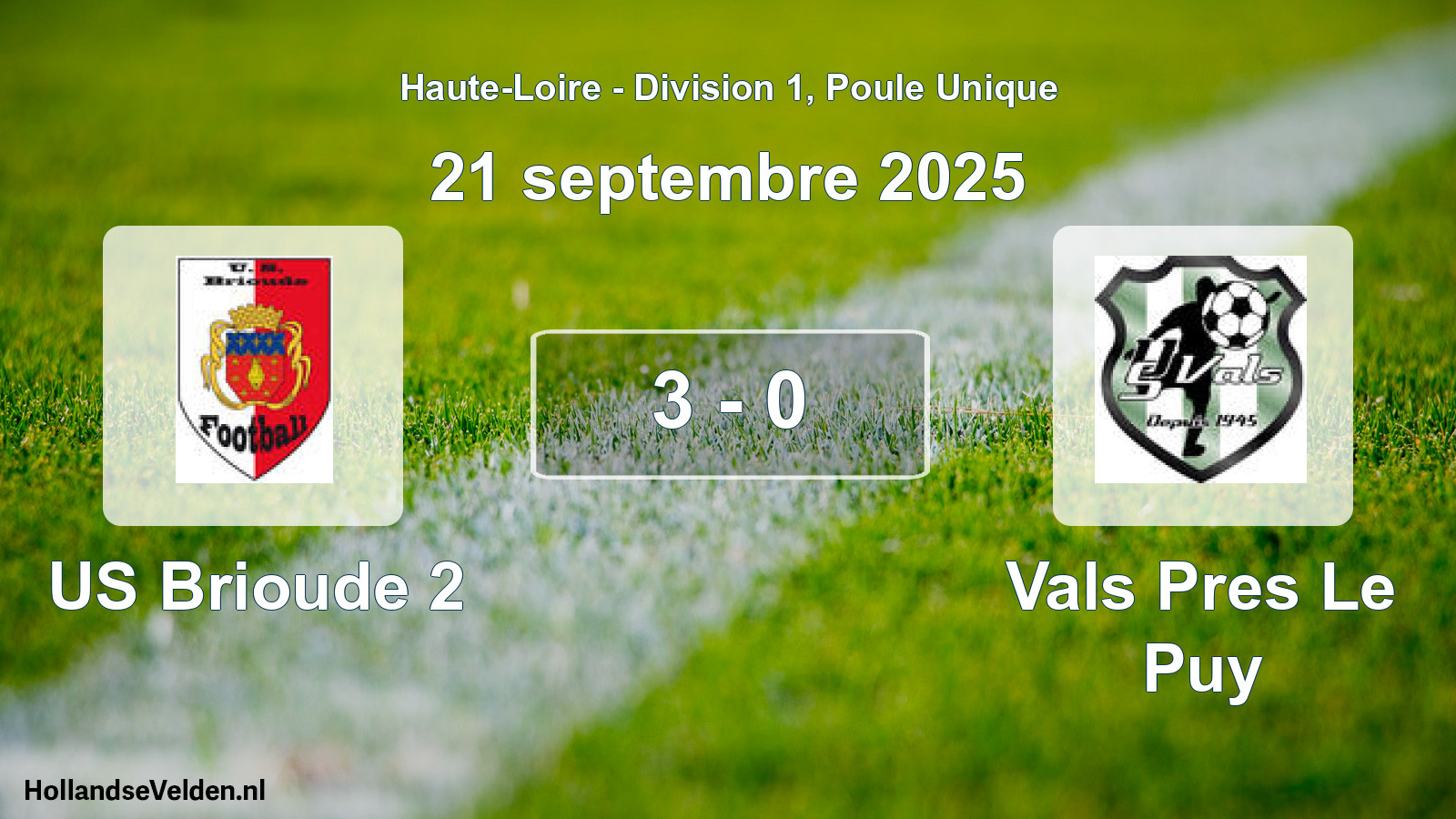 Gespeelde wedstrijd: US Brioude 2 - Vals Pres Le Puy 3 - 0 (21 september 2025)