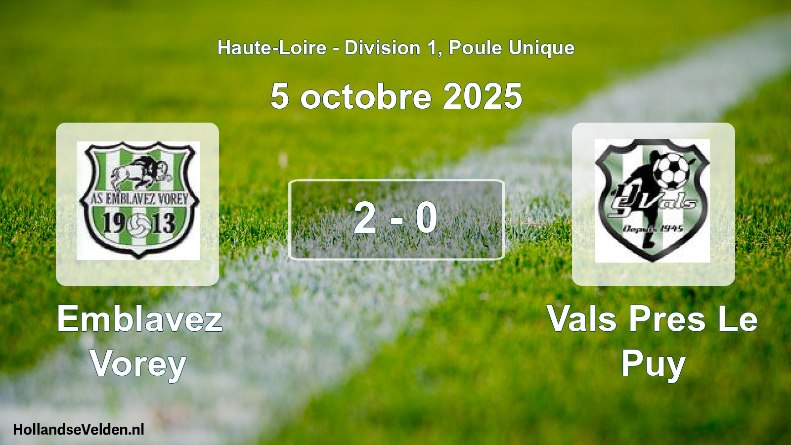 Gespeelde wedstrijd: Emblavez Vorey - Vals Pres Le Puy 2 - 0 (5 oktober 2025)