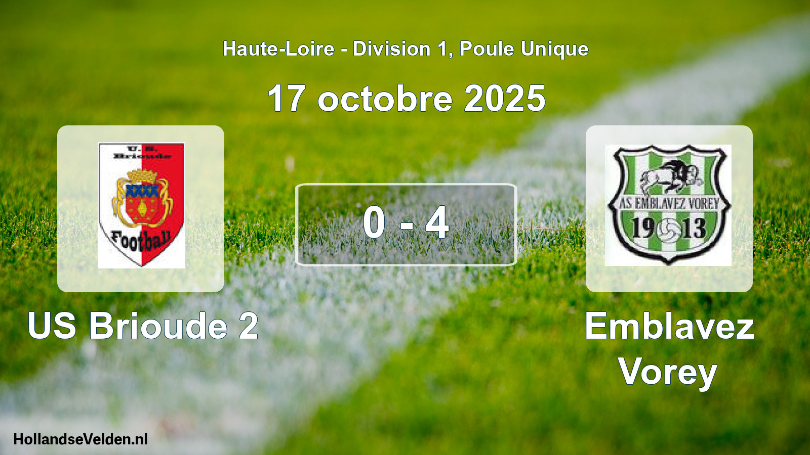 Gespeelde wedstrijd: US Brioude 2 - Emblavez Vorey 0 - 4 (17 oktober 2025)