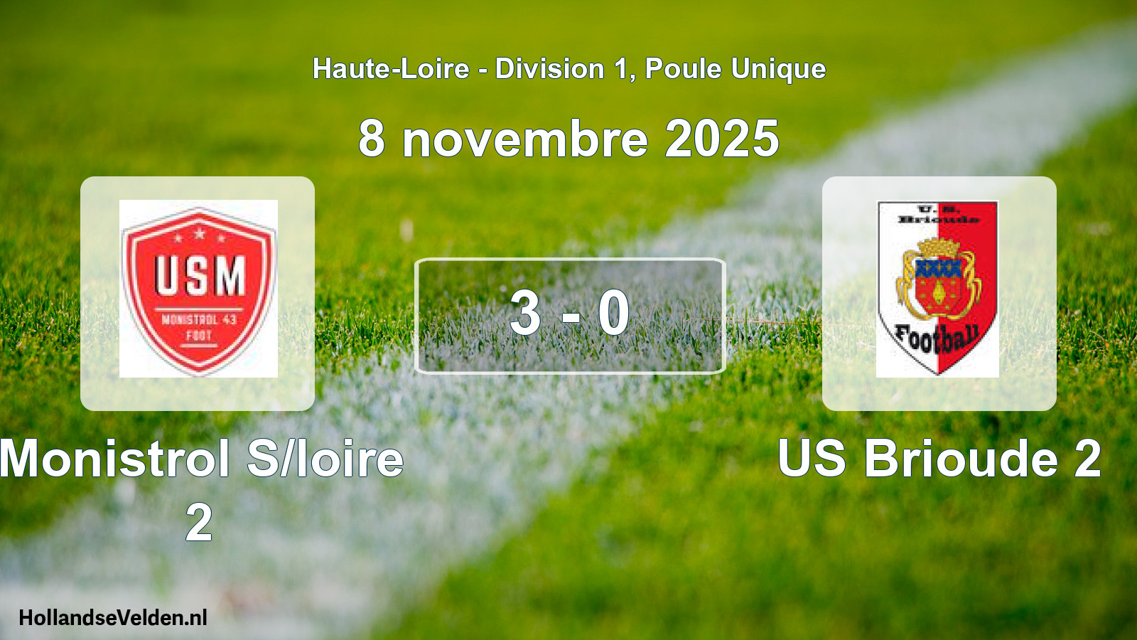 Gespeelde wedstrijd: Monistrol S/loire 2 - US Brioude 2 3 - 0 (8 november 2025)