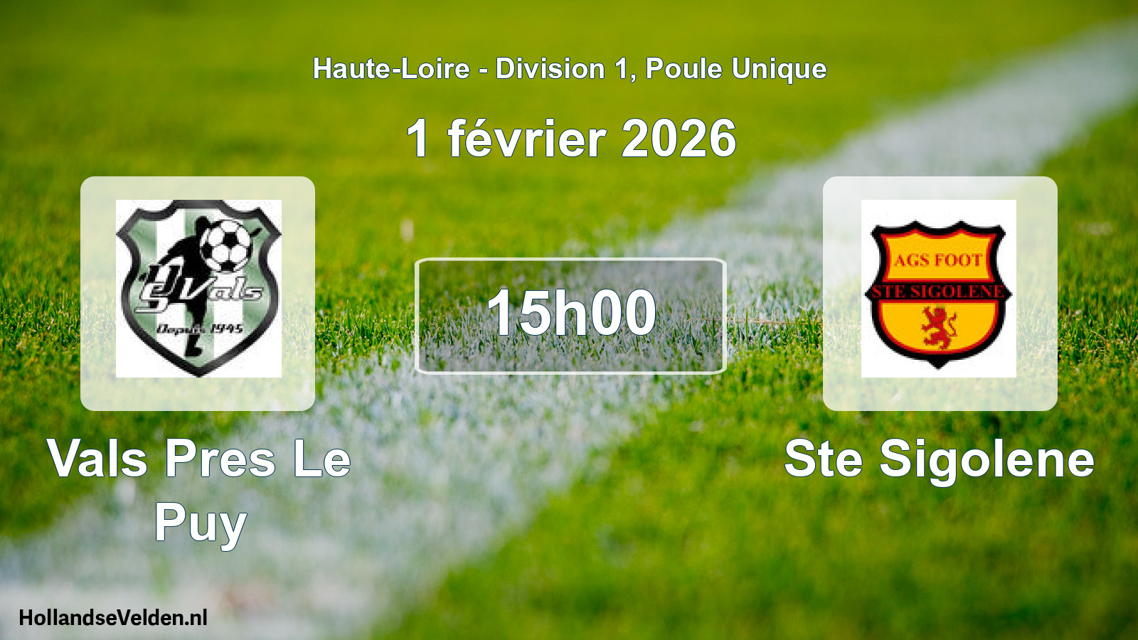 Scheduled Match: Vals Pres Le Puy - Ste Sigolene (1 February 2026)