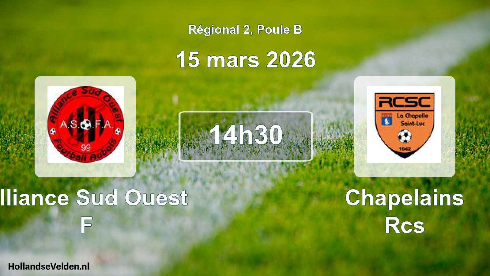 Geplande wedstrijd: Alliance Sud Ouest F - Chapelains Rcs (15 mars 2026)
