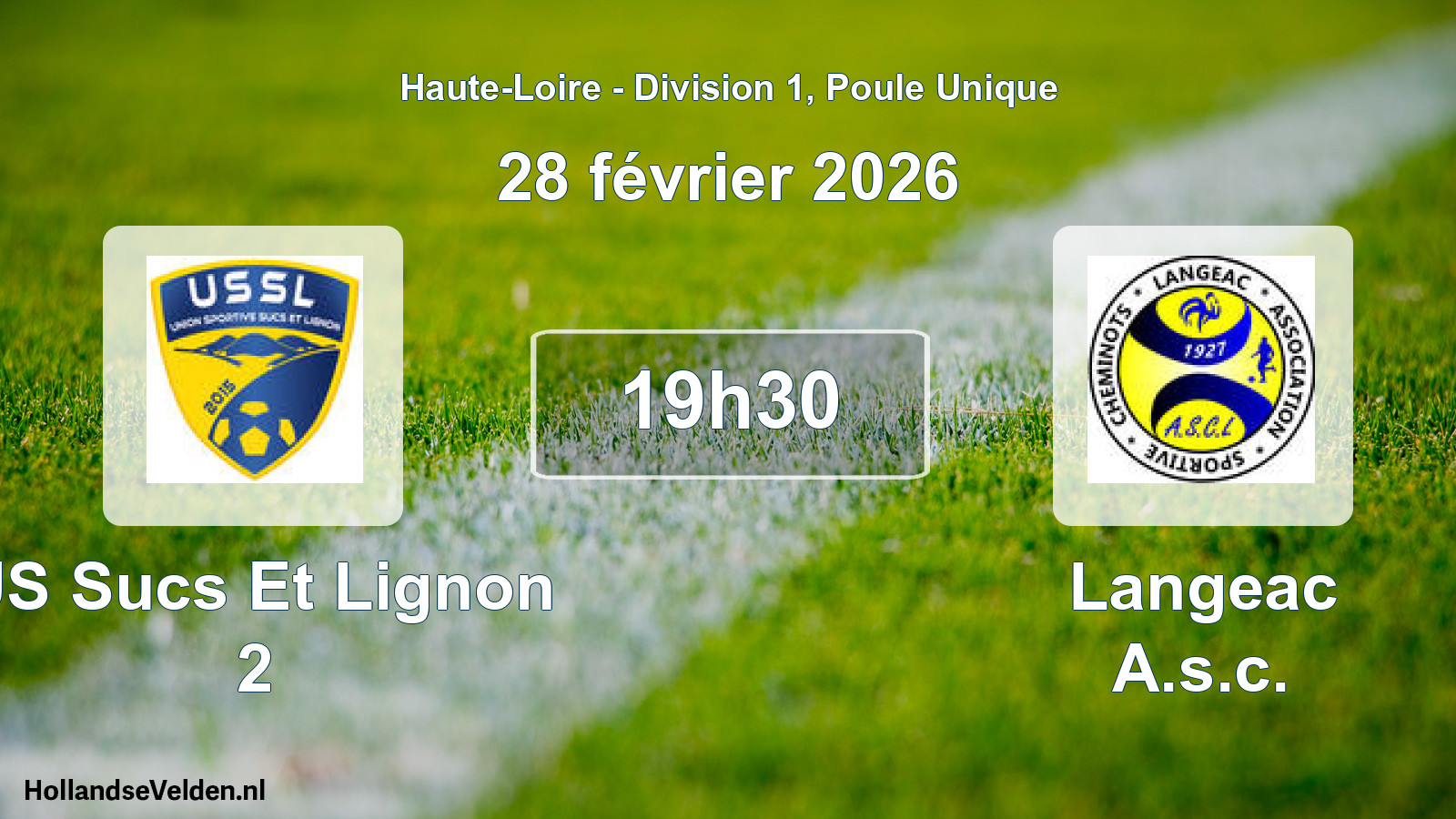 Geplande wedstrijd: US Sucs Et Lignon 2 - Langeac A.s.c. (28 februari 2026)