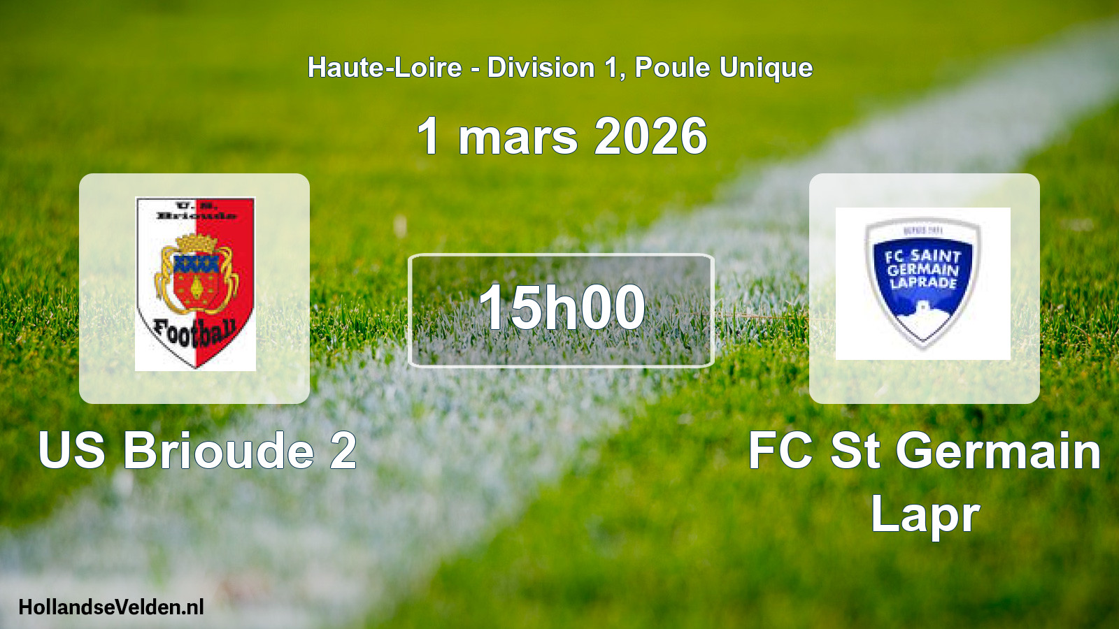 Geplande wedstrijd: US Brioude 2 - FC St Germain Lapr (1 maart 2026)