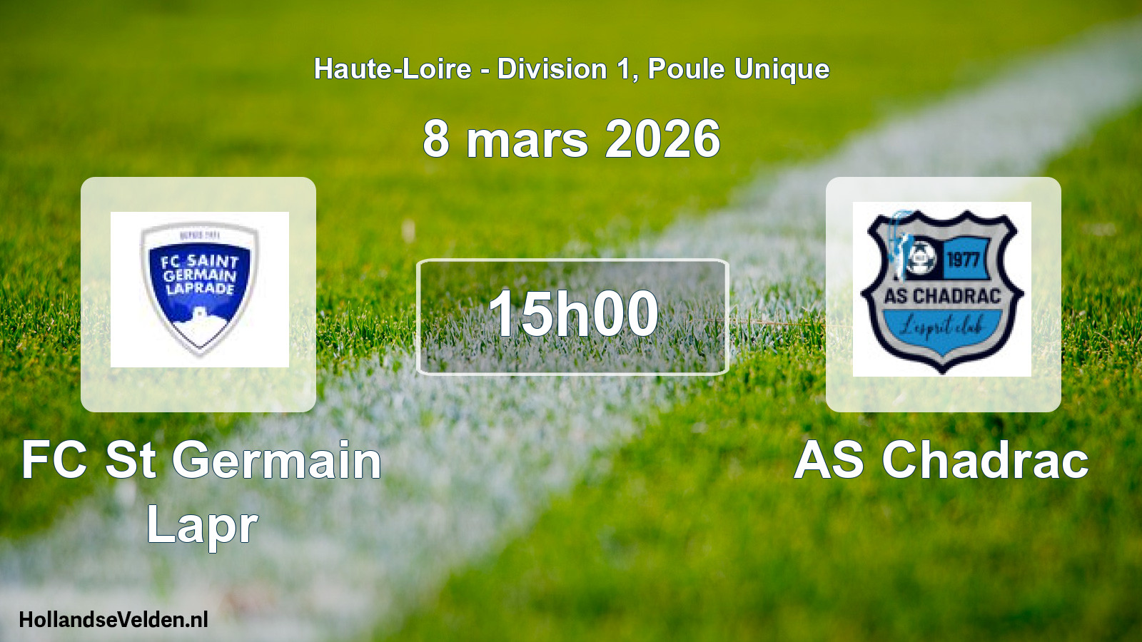 Geplande wedstrijd: FC St Germain Lapr - AS Chadrac (8 maart 2026)