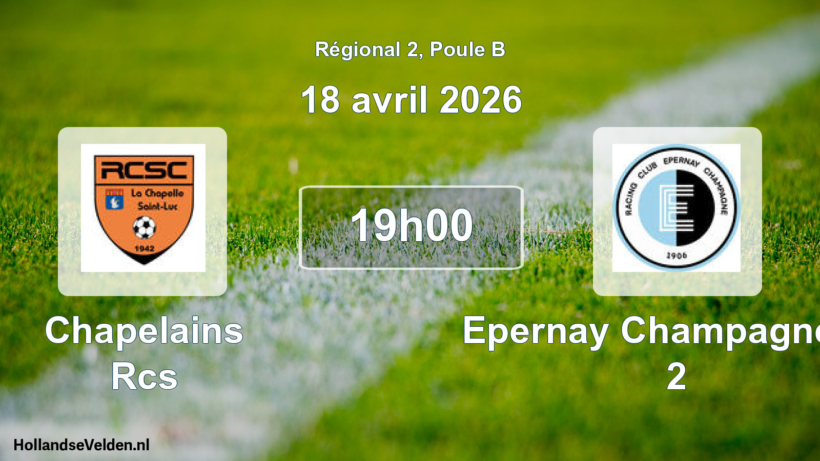 Geplande wedstrijd: Chapelains Rcs - Epernay Champagne Rc 2 (18 avril 2026)