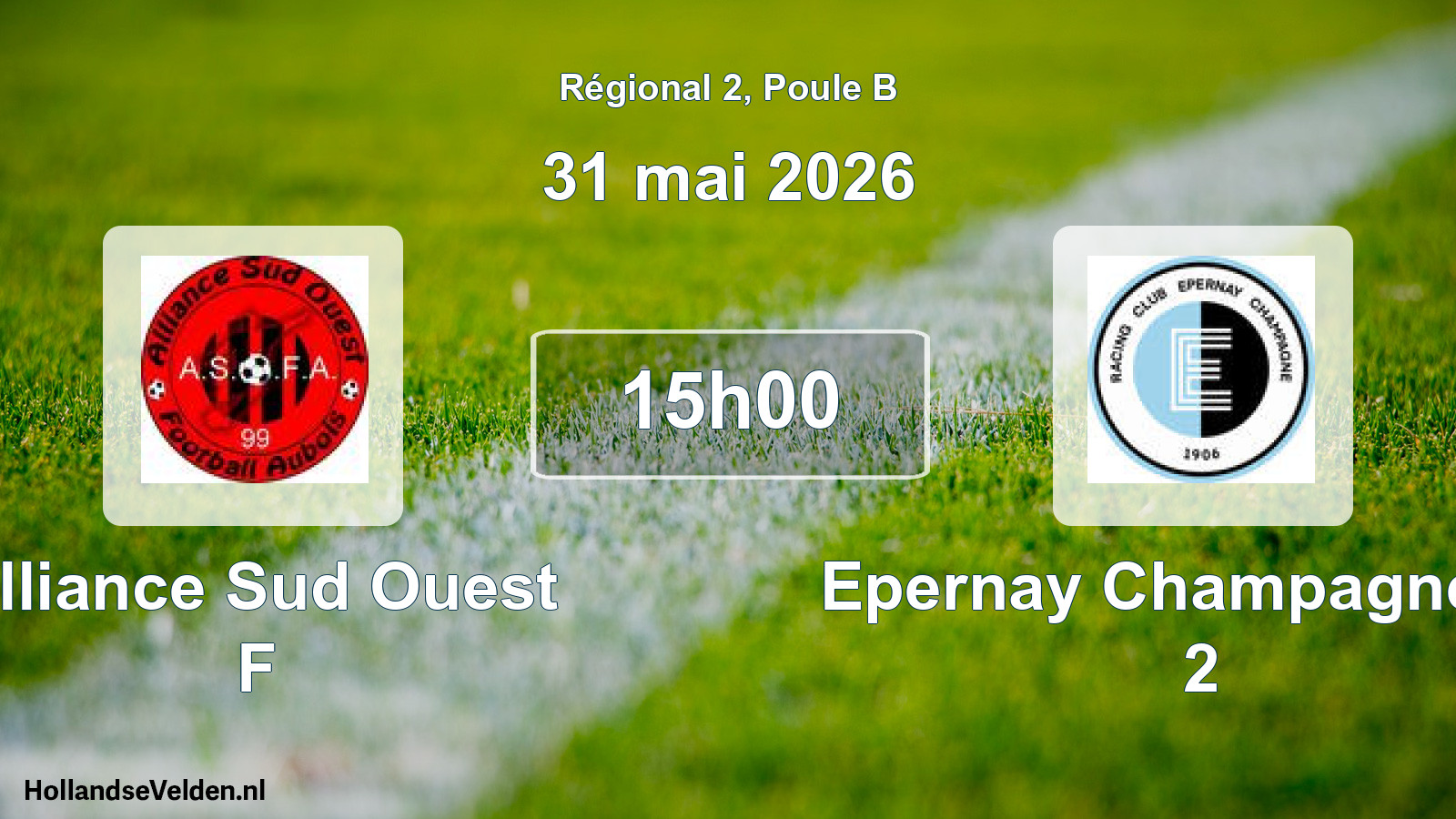 Geplande wedstrijd: Alliance Sud Ouest F - Epernay Champagne Rc 2 (31 mai 2026)