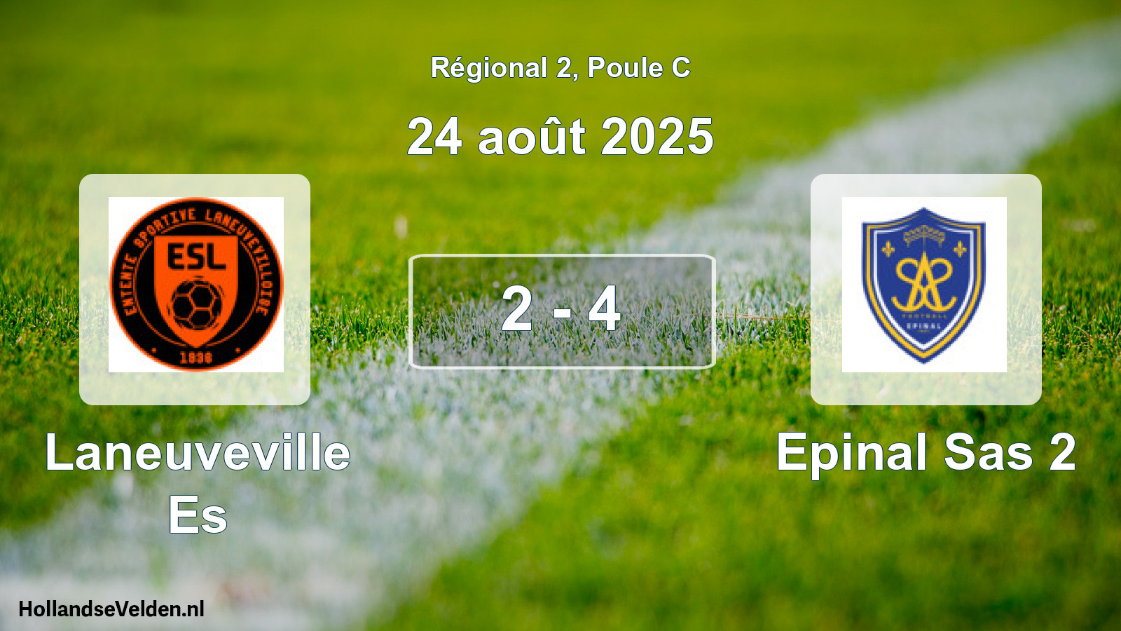 Total number of matches played: Laneuveville Es - Epinal Sas 2 2 - 4 (24 August 2025)