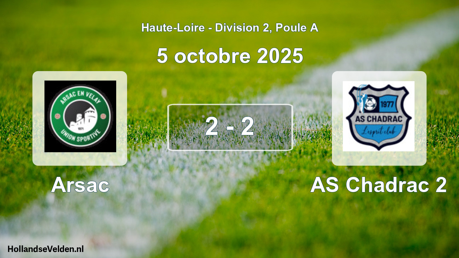 Gespeelde wedstrijd: Arsac - AS Chadrac 2 2 - 2 (5 oktober 2025)