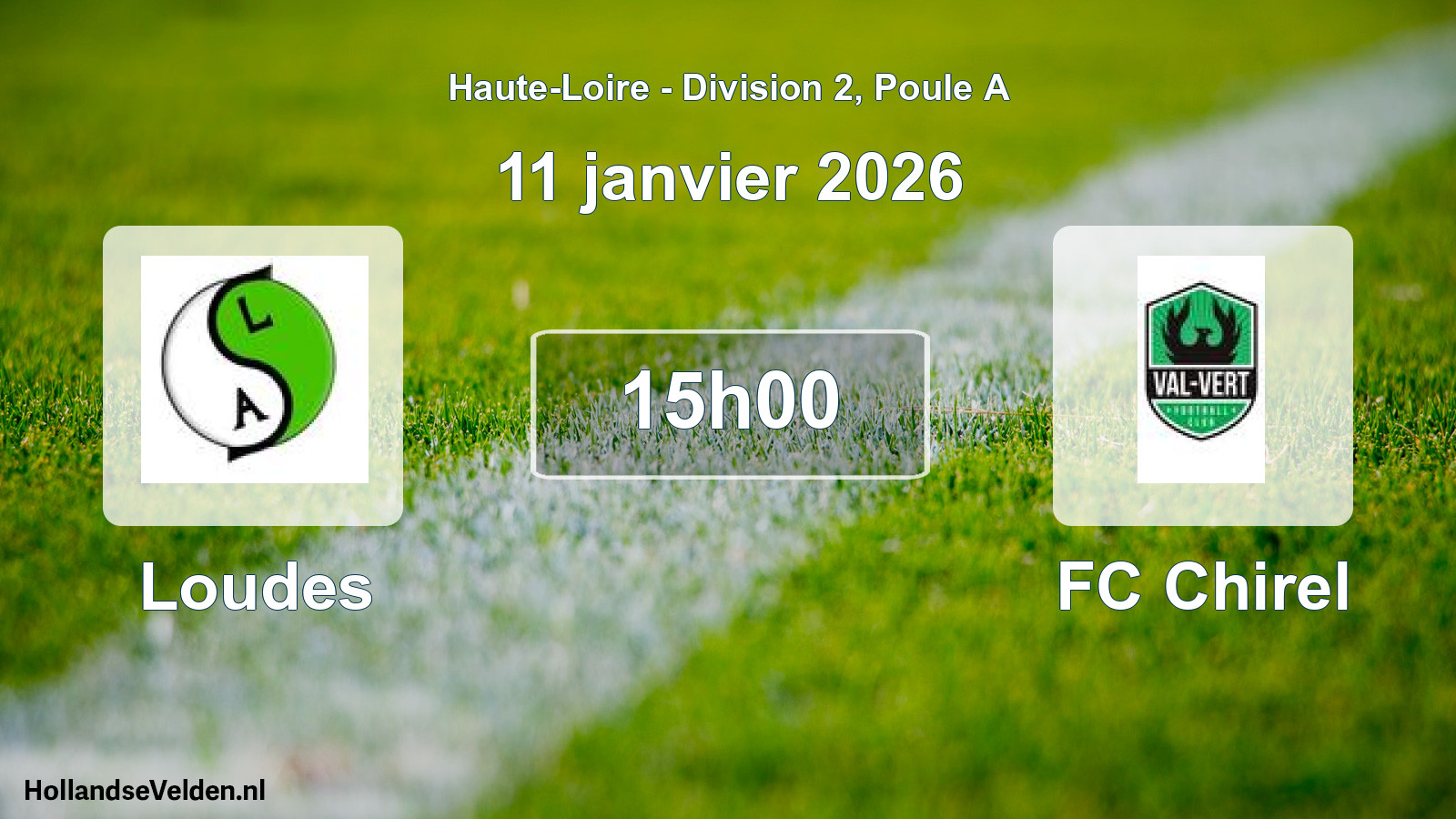 Geplande wedstrijd: Loudes - FC Chirel (11 januari 2026)