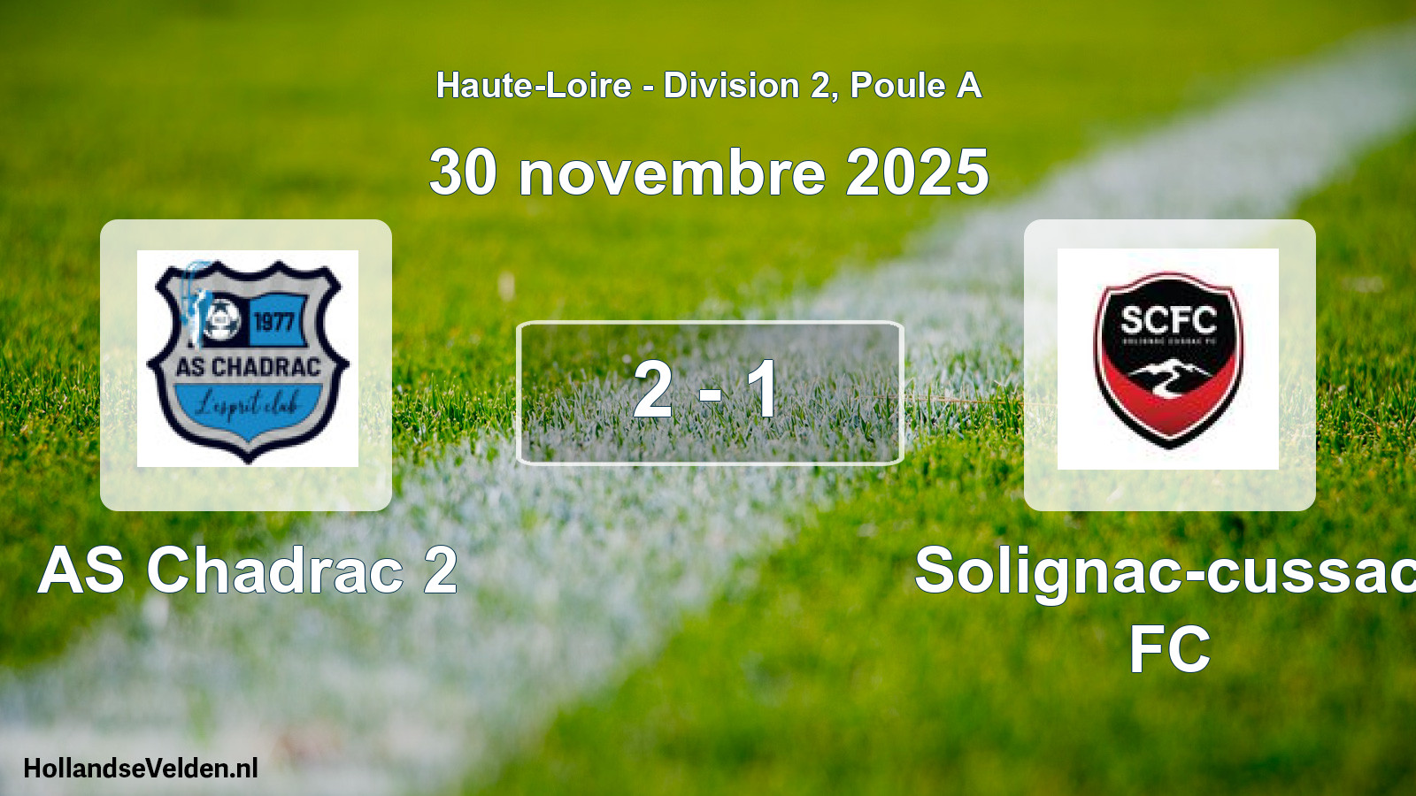 Total number of matches played: AS Chadrac 2 - Solignac-cussac FC 2 - 1 (30 November 2025)