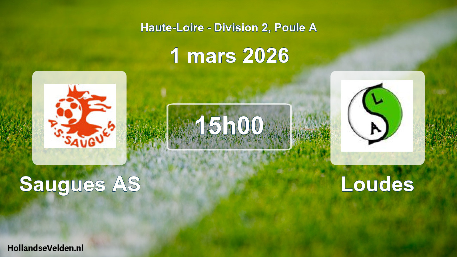 Geplande wedstrijd: Saugues AS - Loudes (1 maart 2026)