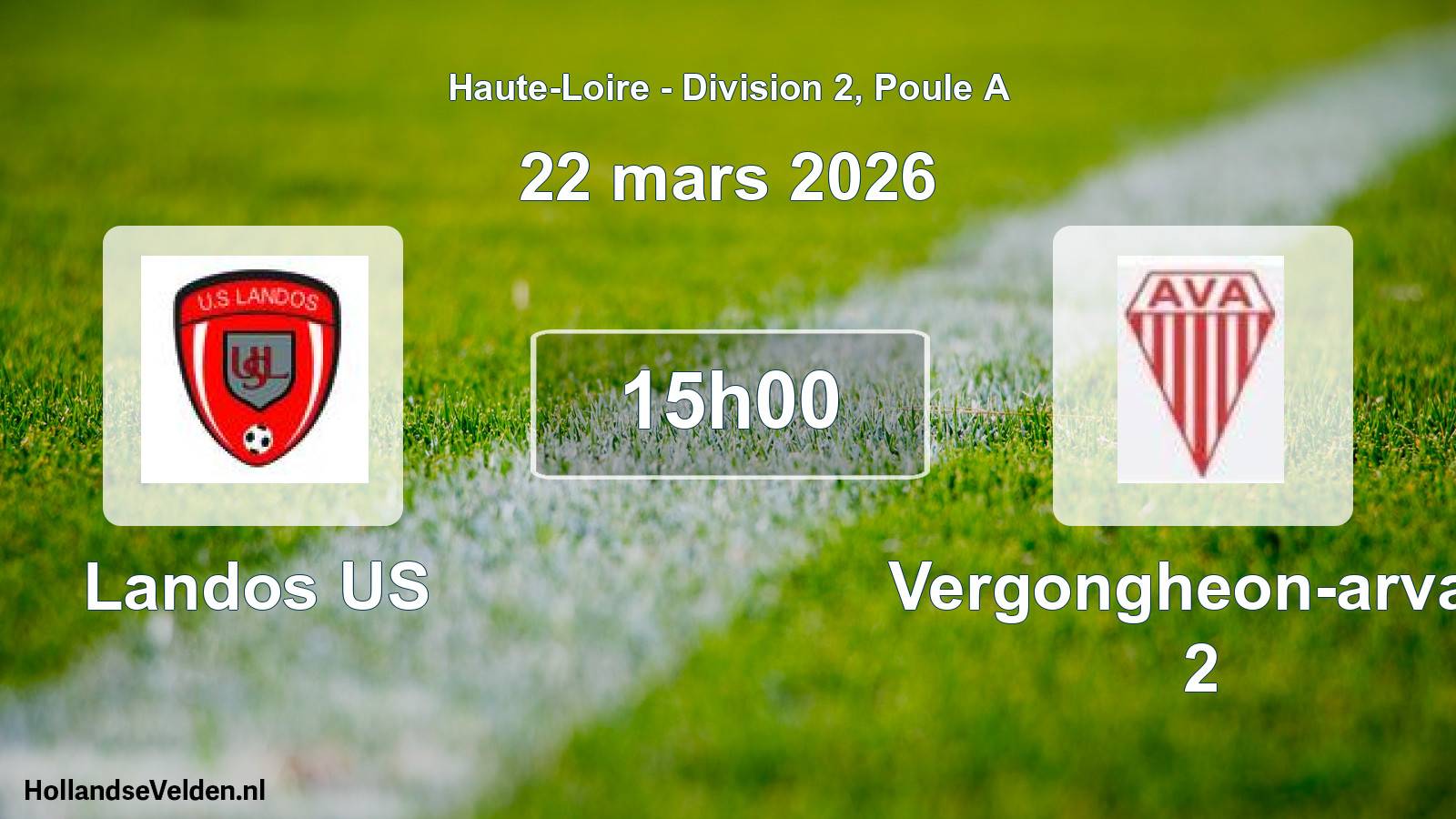 Geplande wedstrijd: Landos US - Vergongheon-arvan 2 (22 maart 2026)