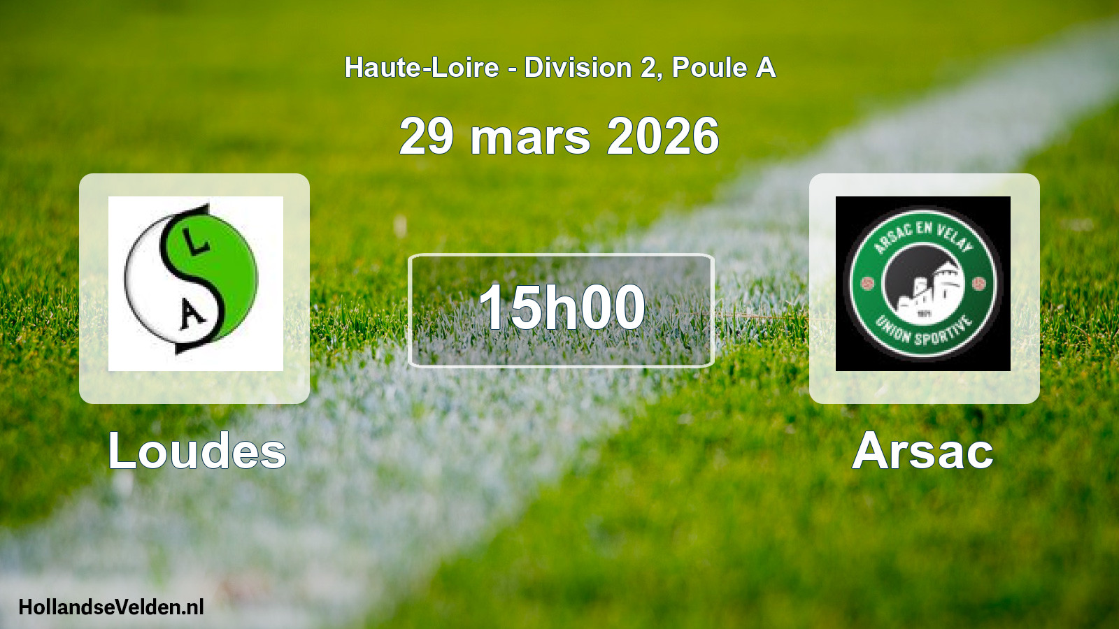 Scheduled Match: Loudes - Arsac (29 March 2026)