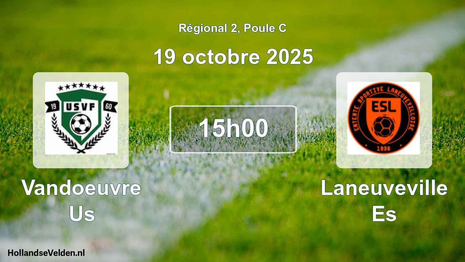 Geplande wedstrijd: Vandoeuvre Us - Laneuveville Es (19 octobre 2025)