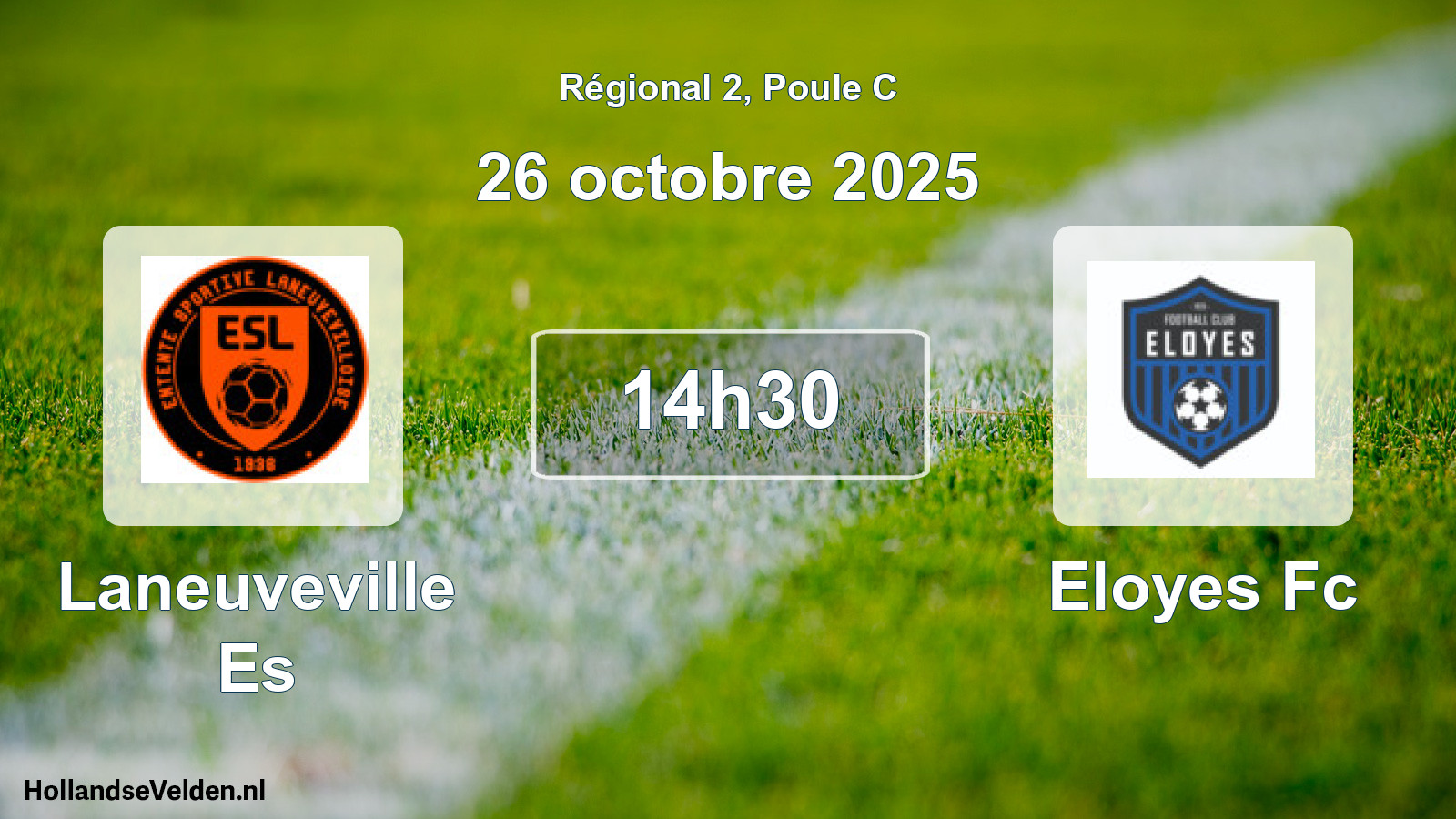 Geplande wedstrijd: Laneuveville Es - Eloyes Fc (26 octobre 2025)