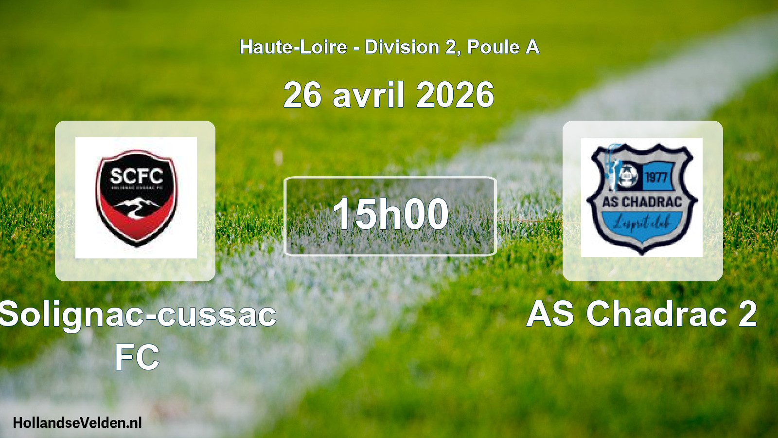 Geplande wedstrijd: Solignac-cussac FC - AS Chadrac 2 (26 april 2026)