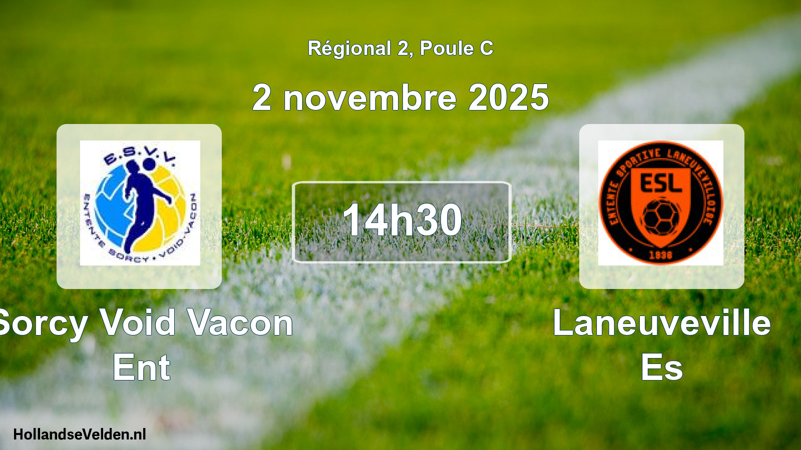 Scheduled Match: Sorcy Void Vacon Ent - Laneuveville Es (2 November 2025)