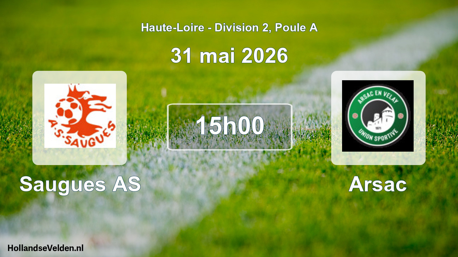 Geplande wedstrijd: Saugues AS - Arsac (31 mei 2026)