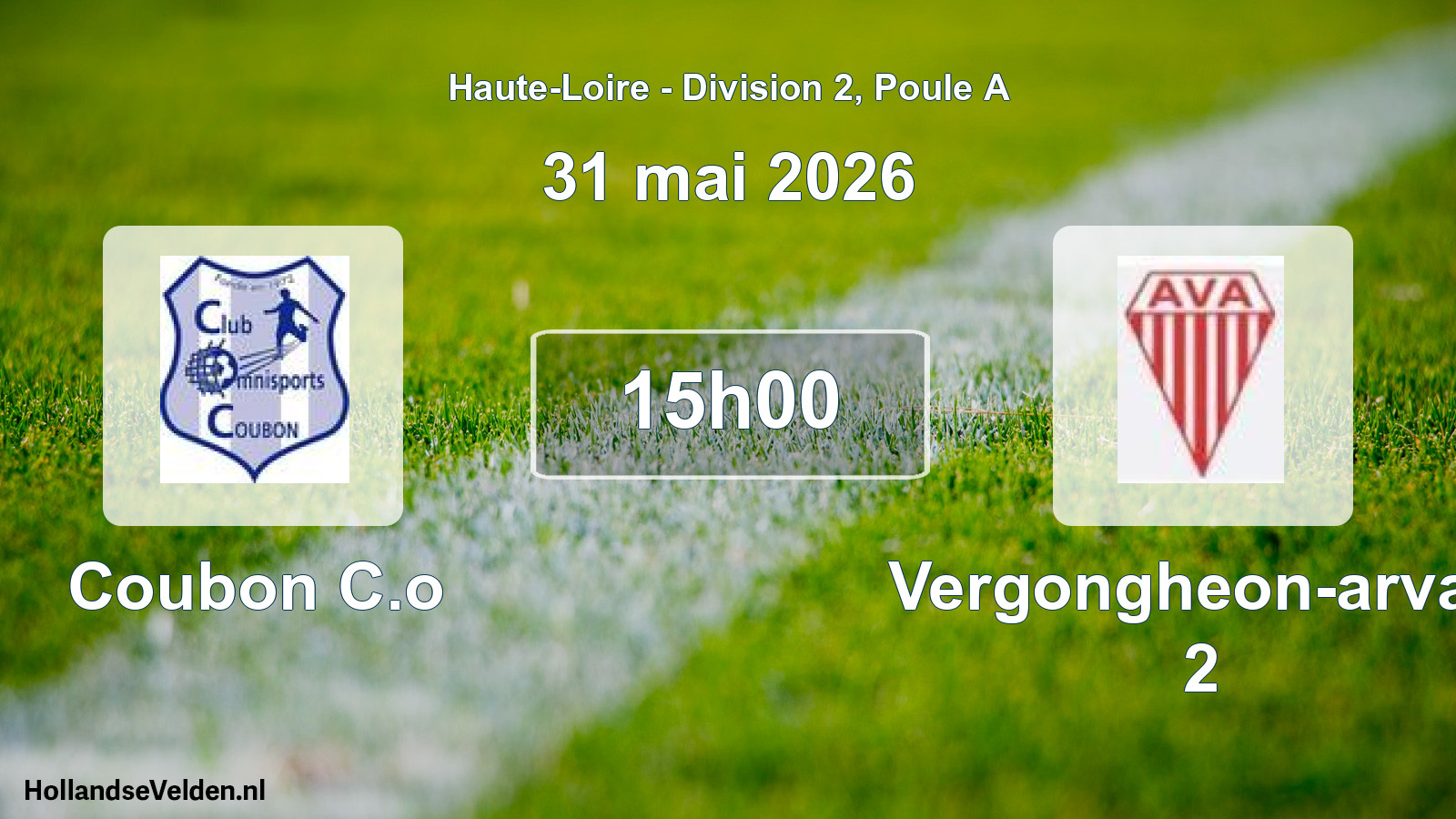 Geplande wedstrijd: Coubon C.o - Vergongheon-arvan 2 (31 mei 2026)