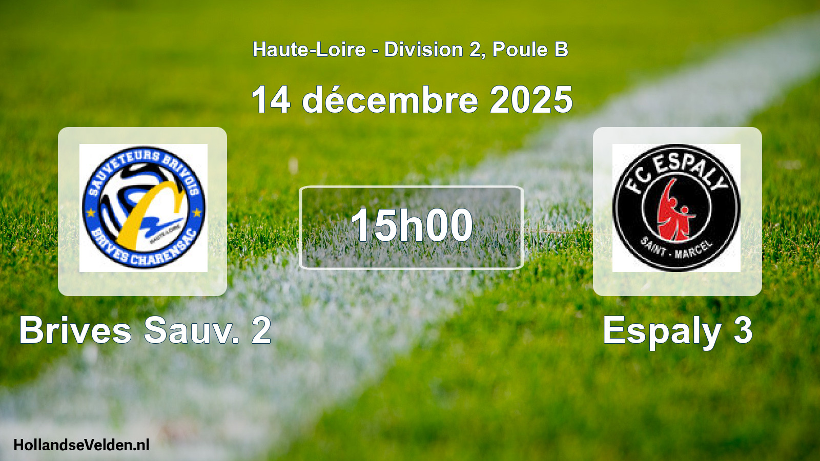 Geplande wedstrijd: Brives Sauv. 2 - Espaly 3 (14 december 2025)