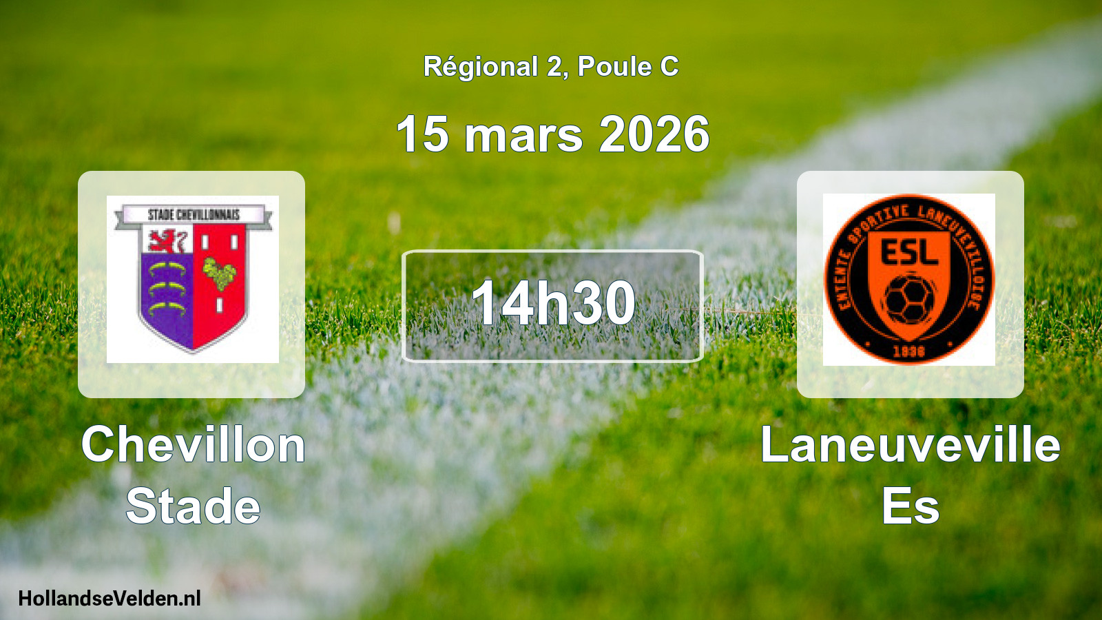 Scheduled Match: Chevillon Stade - Laneuveville Es (15 March 2026)